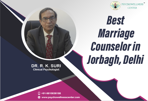 Best Marriage Counselor in Jorbagh Delhi